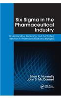 Six SIGMA in the Pharmaceutical Industry