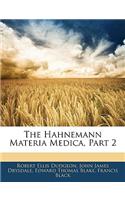 The Hahnemann Materia Medica, Part 2