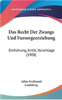 Das Recht Der Zwangs Und Fursorgeerziehung