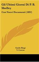 Gli Ultimi Giorni Di P. B. Shelley