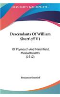 Descendants of William Shurtleff V1