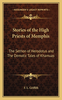 Stories of the High Priests of Memphis
