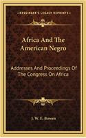 Africa And The American Negro