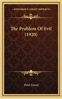 The Problem of Evil (1920)
