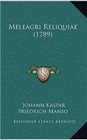 Meleagri Reliquiae (1789)