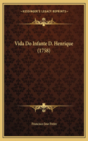 Vida Do Infante D. Henrique (1758)
