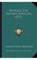 Beitrage Zur Mathesi Applicata (1757)