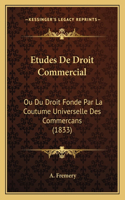 Etudes De Droit Commercial