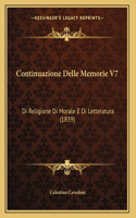 Continuazione Delle Memorie V7: Di Religione Di Morale E Di Letteratura (1839)