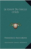 Le Gout Du Siecle (1765)