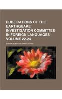 Publications of the Earthquake Investigation Committee in Foreign Languages Volume 22-24