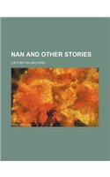 Nan and Other Stories