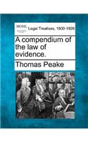 compendium of the law of evidence.