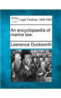 Encyclopaedia of Marine Law.