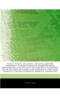 Articles on Lowest Points, Including: Dead Sea, Qattara Depression, Turpan Depression, Badwater Basin, Kristianstad, List of Places on Land with Eleva