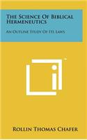 Science Of Biblical Hermeneutics