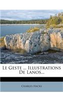 Geste ... Illustrations De Lanos...