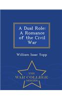 A Dual Role