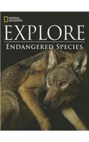 National Geographic Explore: Endangered Species
