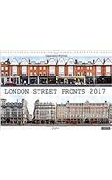 London Street Fronts 2017 / UK-Version 2017: A Unique Perspective on Londons Historic Architecture. This Calendar Presents Street Facades from the English Capital in Photographic Montage Works(Calvendo Places)