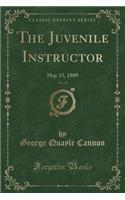 The Juvenile Instructor, Vol. 24