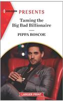 Taming the Big Bad Billionaire: (6 Once Upon a Temptation)