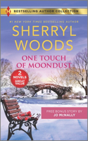 One Touch of Moondust & a Man You Can Trust