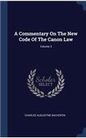 A Commentary On The New Code Of The Canon Law; Volume 3