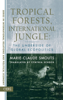 Tropical Forests, International Jungle