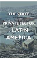 State and the Private Sector in Latin America