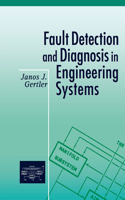 Fault Detection and Diagnosis in Engineering Systems