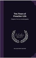 Ten Years of Preacher-Life