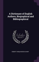 Dictionary of English Authors, Biographical and Bibliographical