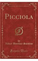 Picciola (Classic Reprint)
