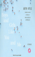 Boys and Girls Like You and Me