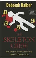 The Skeleton Crew