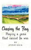 Chasing the Flag