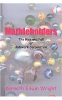 Marbleholders