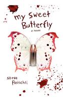 My Sweet Butterfly
