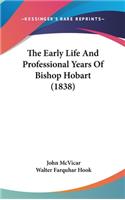The Early Life and Professional Years of Bishop Hobart (1838)