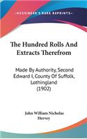 Hundred Rolls And Extracts Therefrom