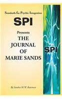 Standards for Psychic Integration Presents the Journal of Marie Sands