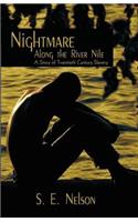 Nightmare Along the River Nile