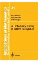 Probabilistic Theory of Pattern Recognition