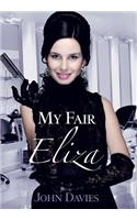 My Fair Eliza