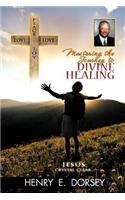 Mastering the Journey to Divine Healing