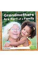 Grandmothers Are Part of a Family