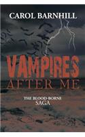 Vampires After Me: The Blood-Borne Saga