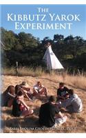 Kibbutz Yarok Experiment