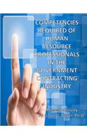 Competencies Required of Human Resource Professionals in the Government Contracting Industry